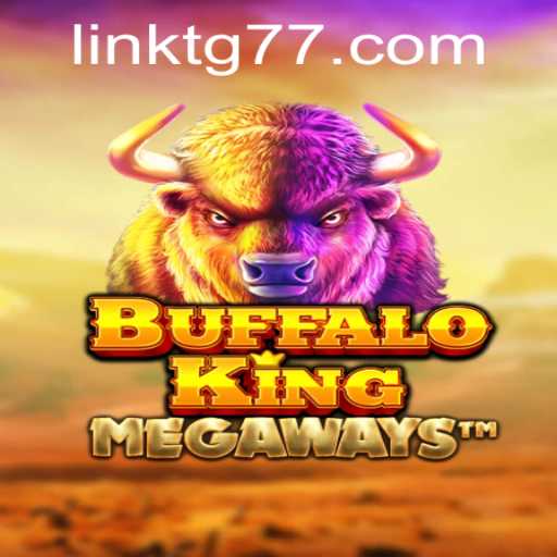 Exploring the Thrills of BuffaloKing: A Deep Dive into the TG77 Phenomenon