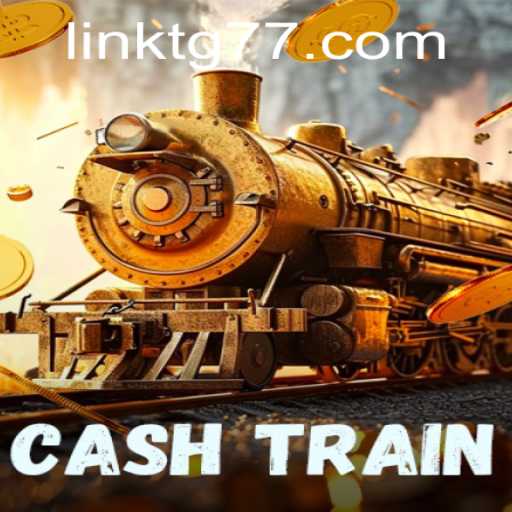 Discovering CashTrain: The Thrilling New Game Revolution with TG77