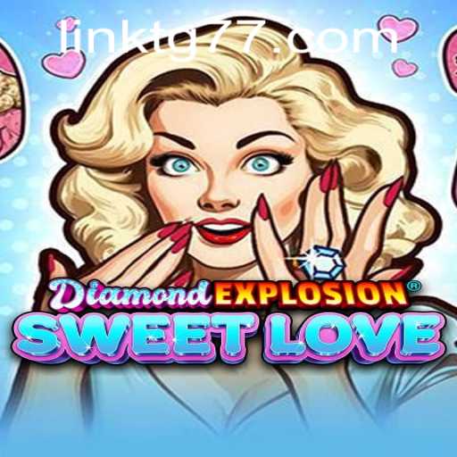 Unveiling the Enchanting World of DiamondExplosionSweetLove: A Comprehensive Guide